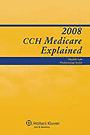 Medicare Explained, 2008 Edition