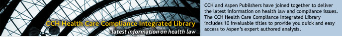 CCH Health Care Compliance Integrated Library